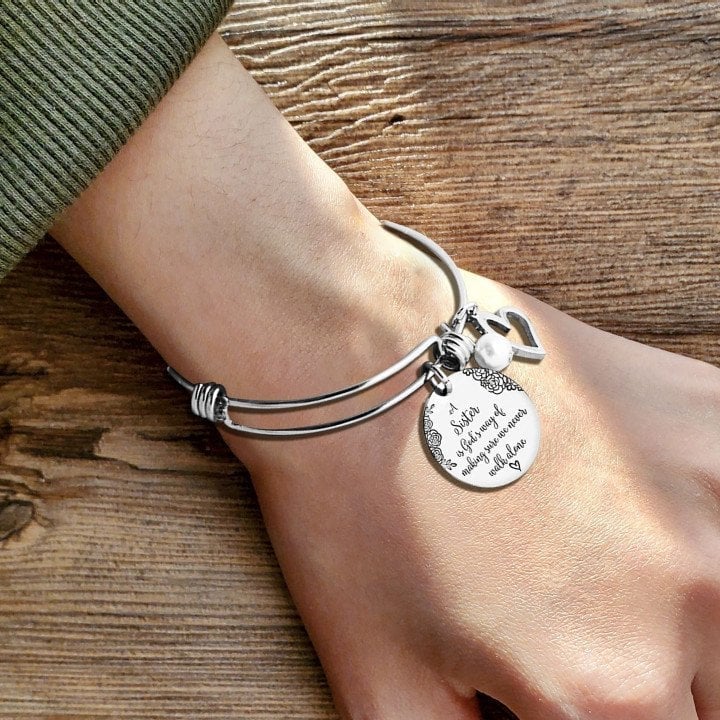 Last Day 75% OFF👯‍♀💖A Sister Is God's Way Of Making Sure We Never Walk Alone Bangle