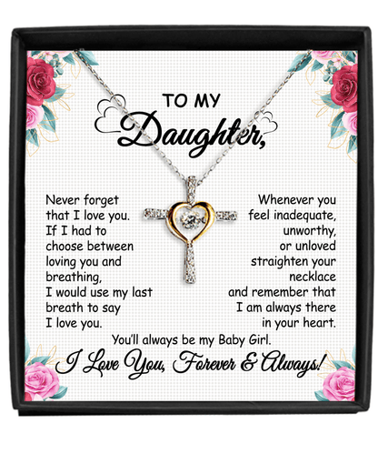 Last Day 75% OFF - To My Daughter/Granddaughter - Love You Forever Cross Dancing Necklace