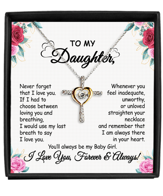 Last Day 75% OFF - To My Daughter/Granddaughter - Love You Forever Cross Dancing Necklace